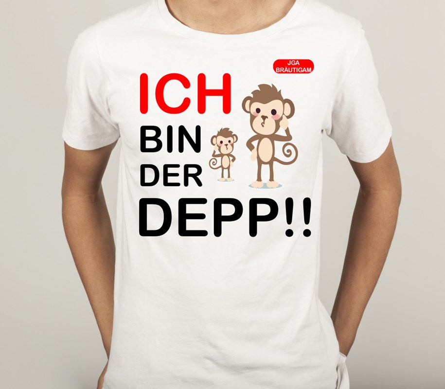 Polter Shirt für Bräutigam: Ich bin der DEPP